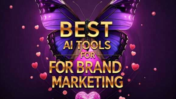 BEST AI TOOLS FOR BRAND MARKETING